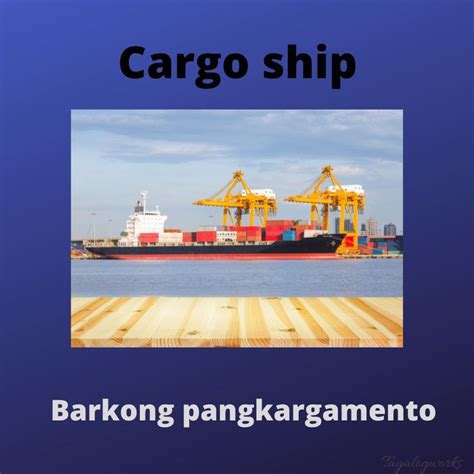 shipping meaning in tagalog|cargo in Tagalog .